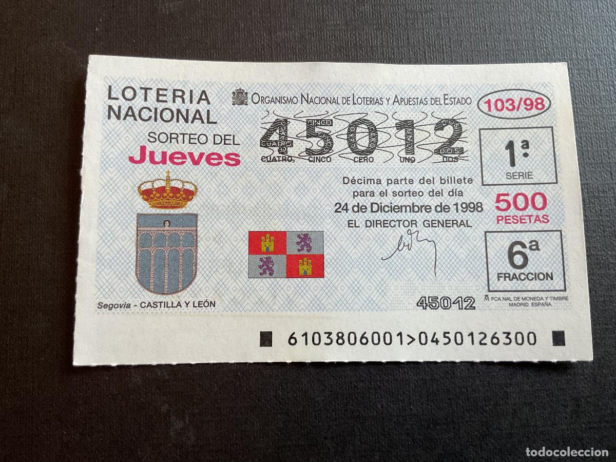 Loterie Nationale: DECIMO LOTERIA JUEVES N&ordm; 45012 SORTEO 103 A&Ntilde;O 1998