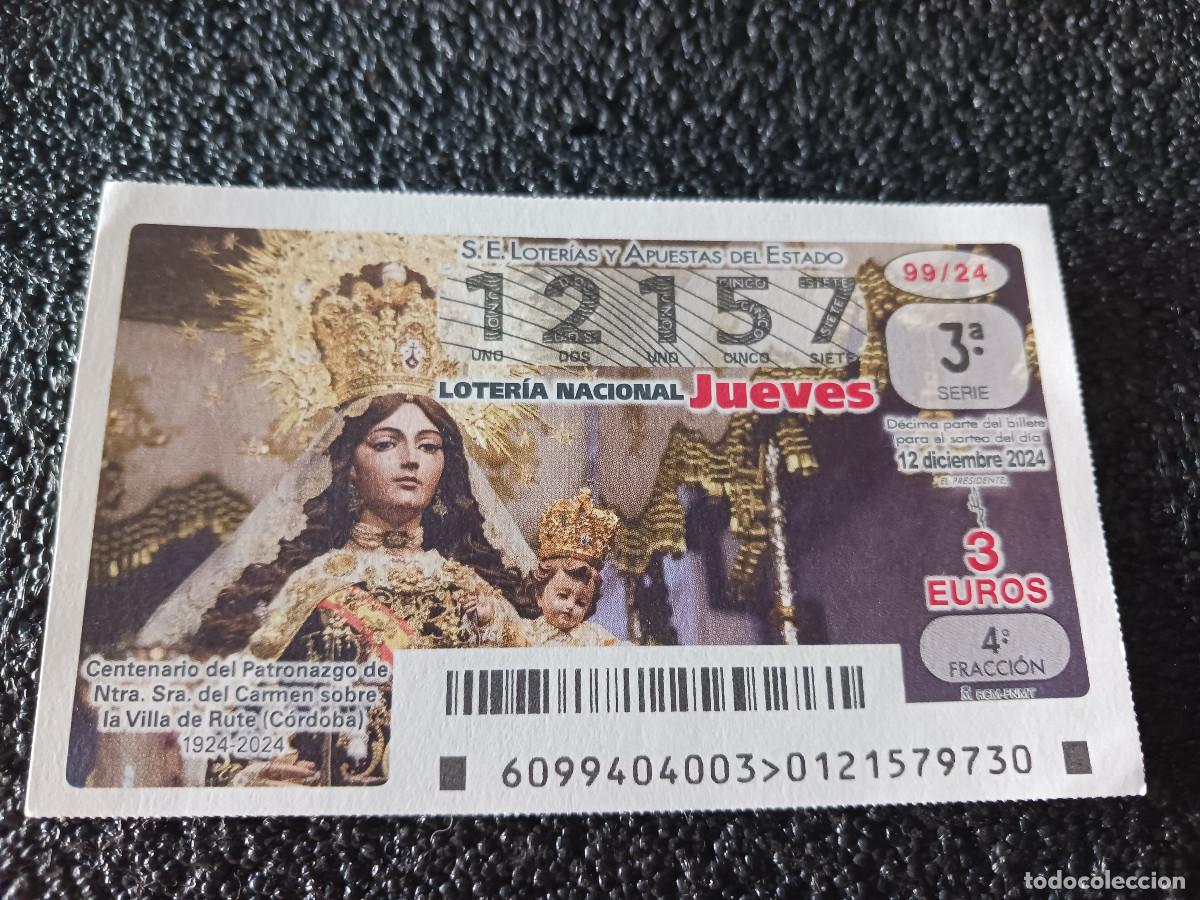 Lotaria Nacional: decimo de loteria del jueves, nuestra se&ntilde;ora del carmen, villa de rute, cordoba