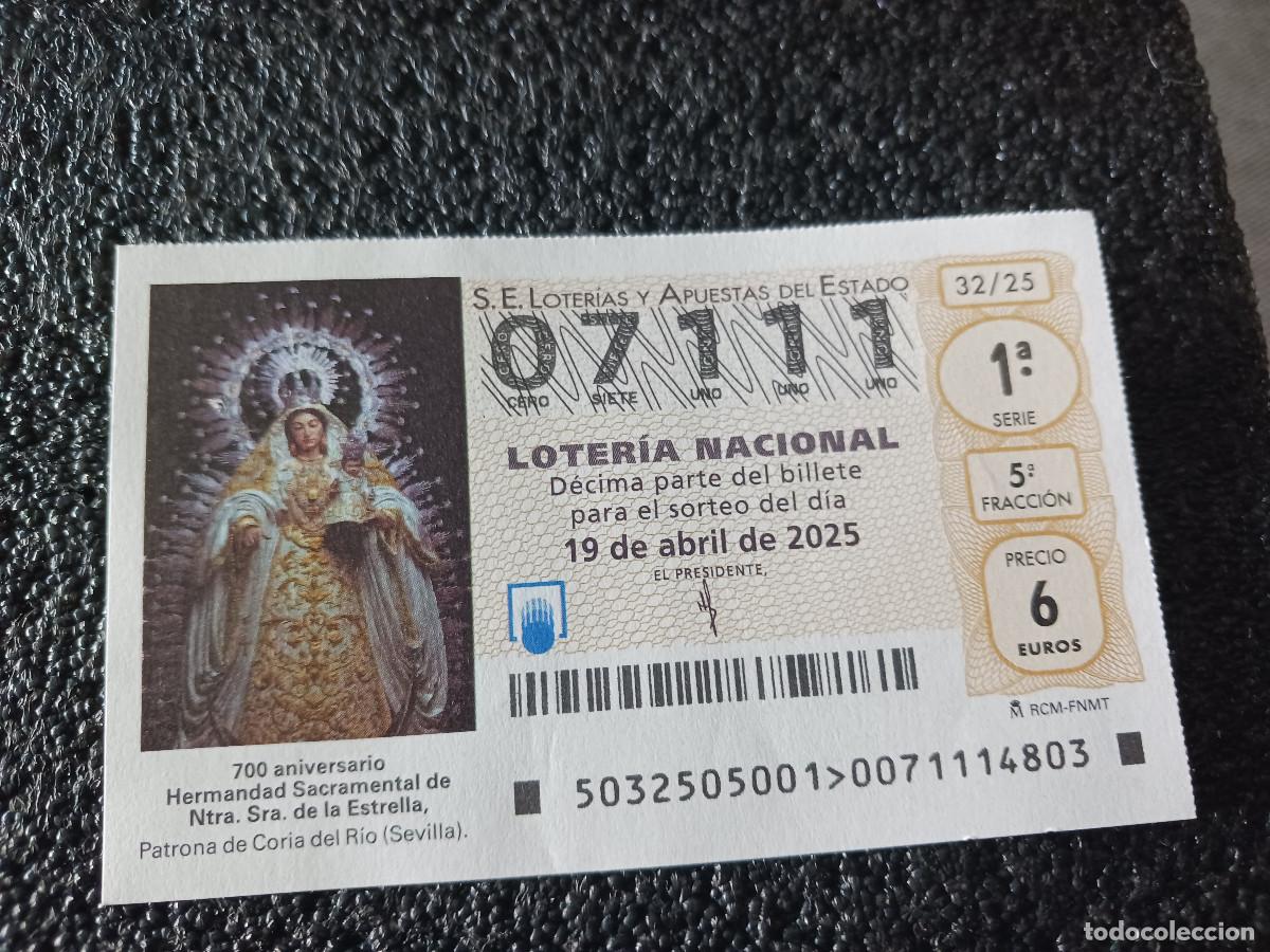 Lotaria Nacional: decimo de loteria nacional, nuestra se&ntilde;ora de la estrella, coria del rio