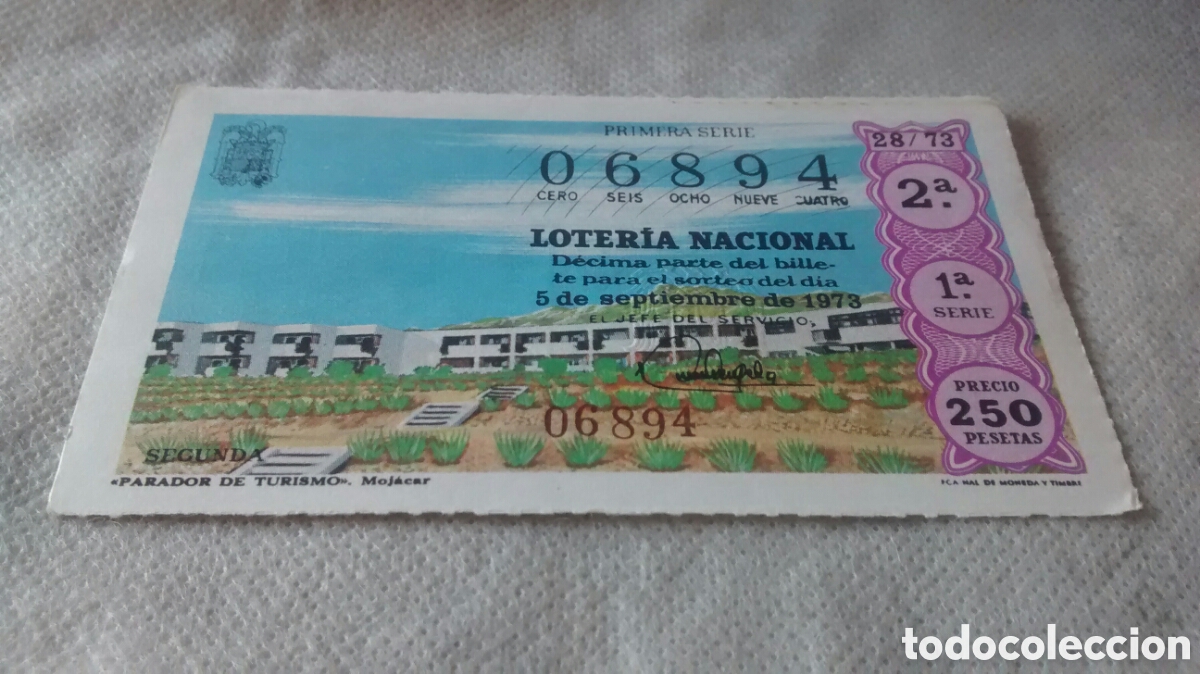 Lotaria Nacional: DECIMO DE LA LOTERIA NACIONAL. SORTEO 5 DE SEPTIEMBRE 1973 28/73 PARADOR DE TURISMO DE MOCAJAR
