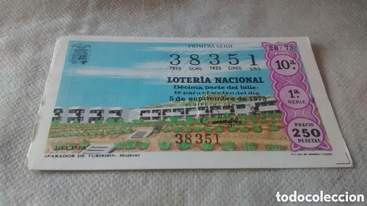 Lotaria Nacional: DECIMO DE LA LOTERIA NACIONAL. SORTEO 5 DE SEPTIEMBRE 1973 28/73 PARADOR DE TURISMO DE MOCAJAR