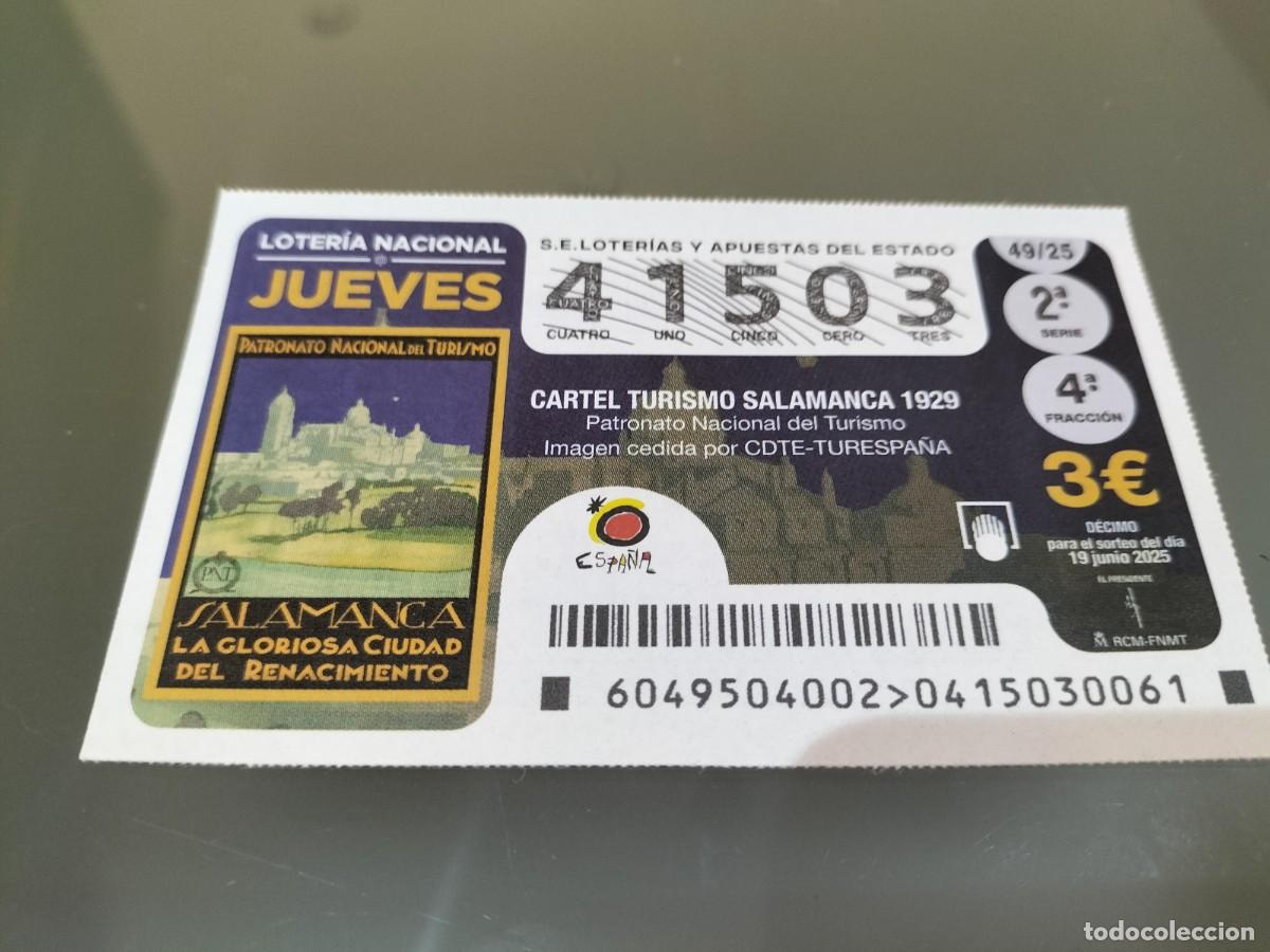 Lotaria Nacional: 1 DECIMO LOTERIA NACIONAL JUEVES 19 JUNIO 2025 49/25 SALAMANCA - CARTEL TURISMO 1929