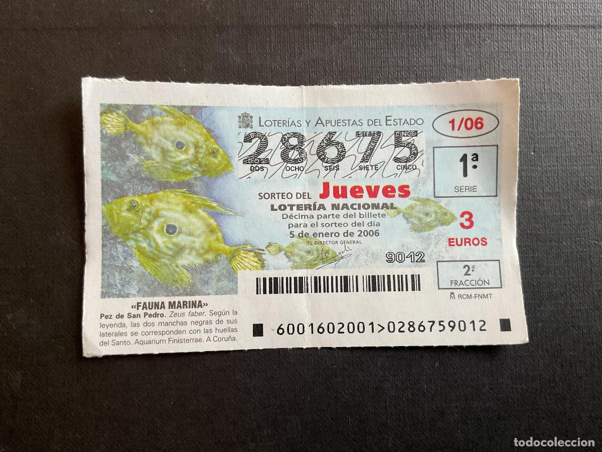 Lotaria Nacional: DECIMO LOTERIA JUEVES N&ordm; 28675 SORTEO 01 A&Ntilde;O 2006. CON DOBLEZ