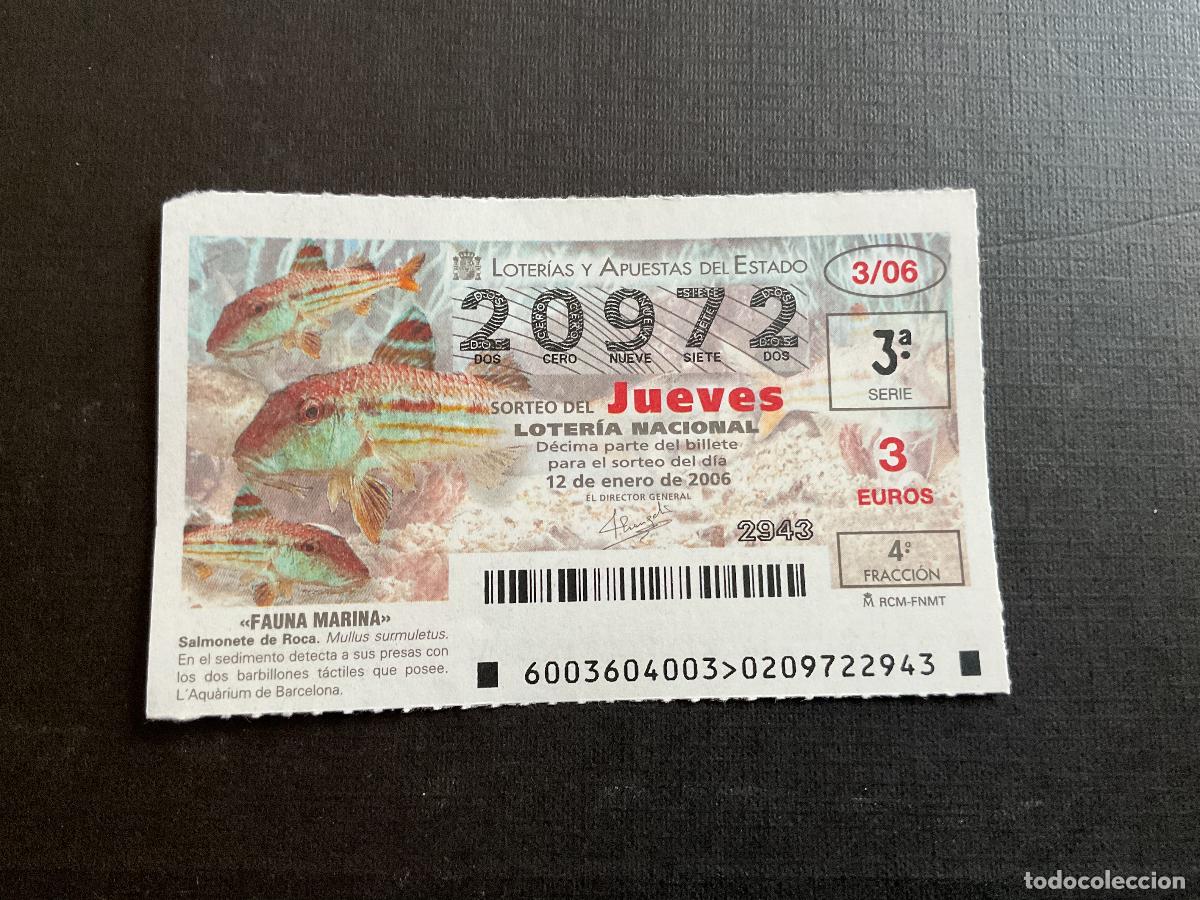 Lotaria Nacional: DECIMO LOTERIA JUEVES N&ordm; 20972 SORTEO 03 A&Ntilde;O 2006.