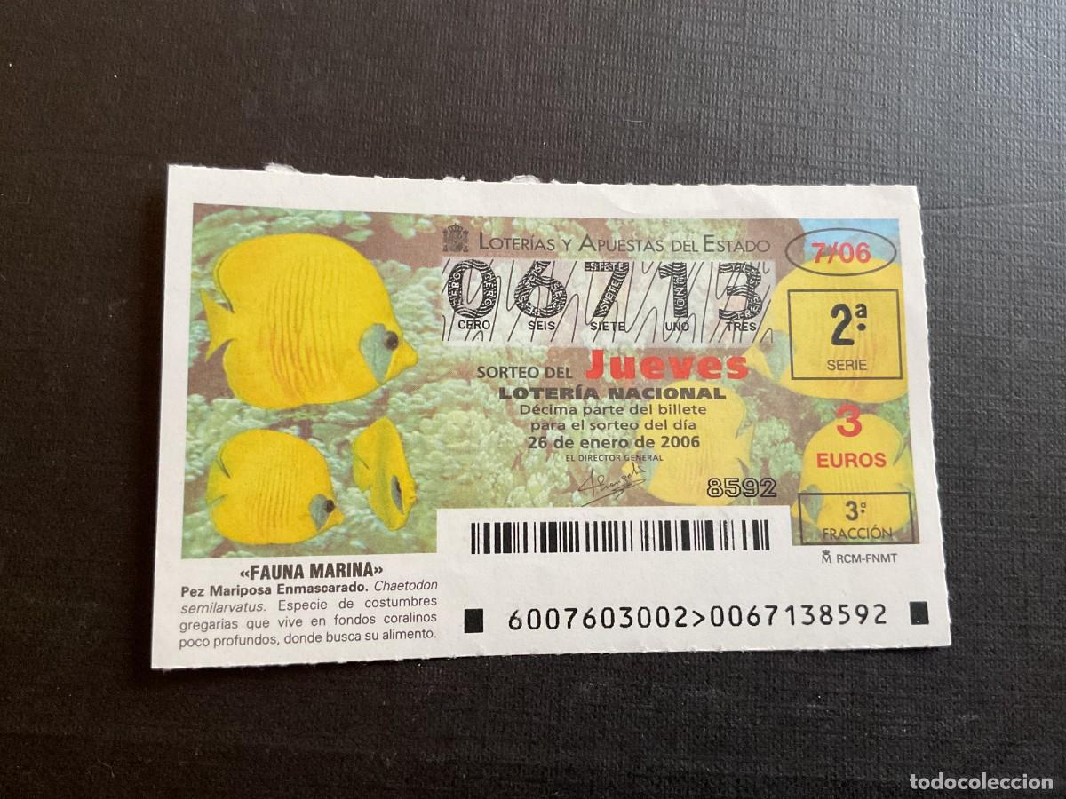 Lotaria Nacional: DECIMO LOTERIA JUEVES N&ordm; 06713 SORTEO 07 A&Ntilde;O 2006.