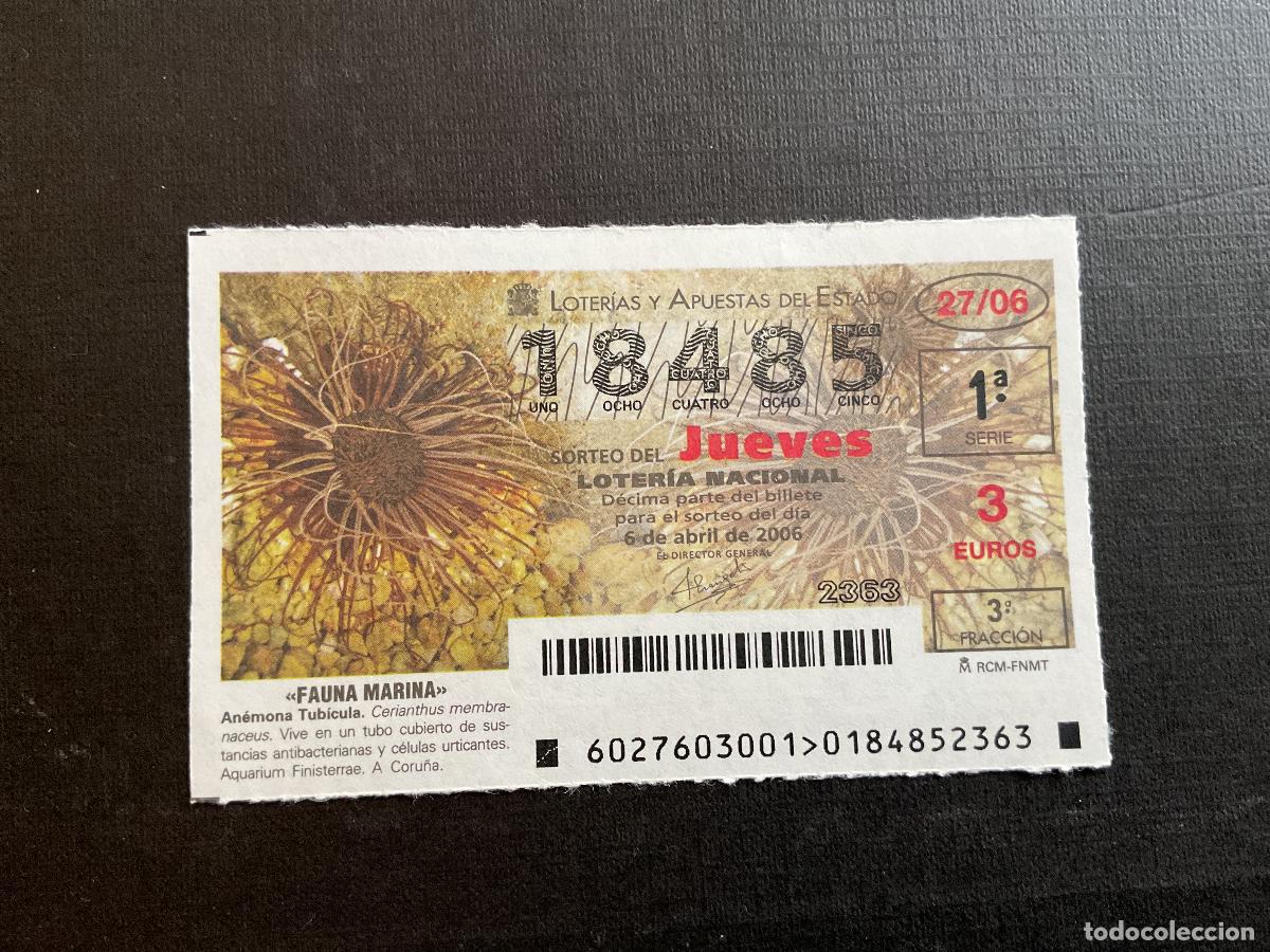 Lotaria Nacional: DECIMO LOTERIA JUEVES N&ordm; 18485 SORTEO 27 A&Ntilde;O 2006,