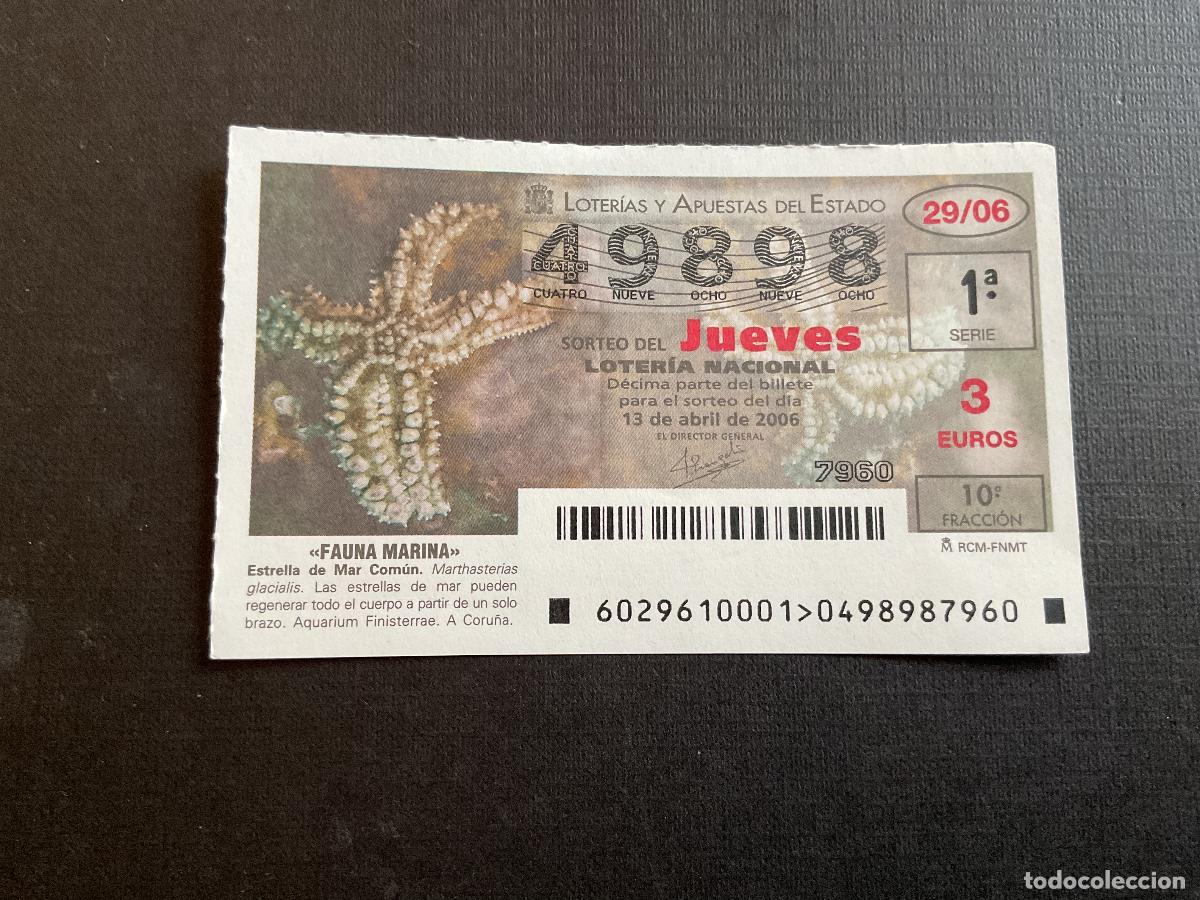 Lotaria Nacional: DECIMO LOTERIA JUEVES N&ordm; 49898 SORTEO 29 A&Ntilde;O 2006,