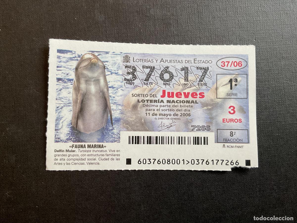 Lotaria Nacional: DECIMO LOTERIA JUEVES N&ordm; 37617 SORTEO 37 A&Ntilde;O 2006,