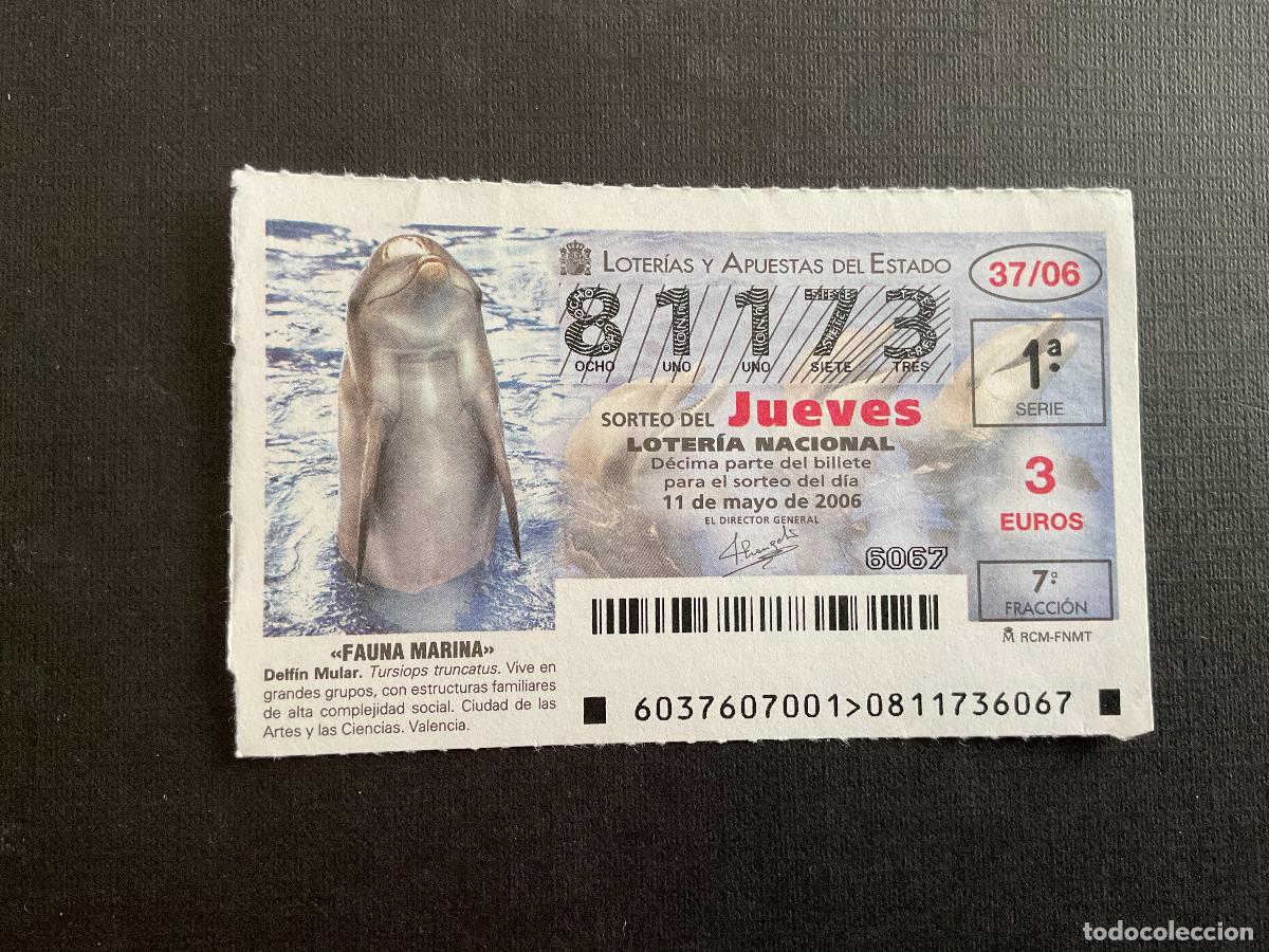 Lotaria Nacional: DECIMO LOTERIA JUEVES N&ordm; 81173 SORTEO 37 A&Ntilde;O 2006