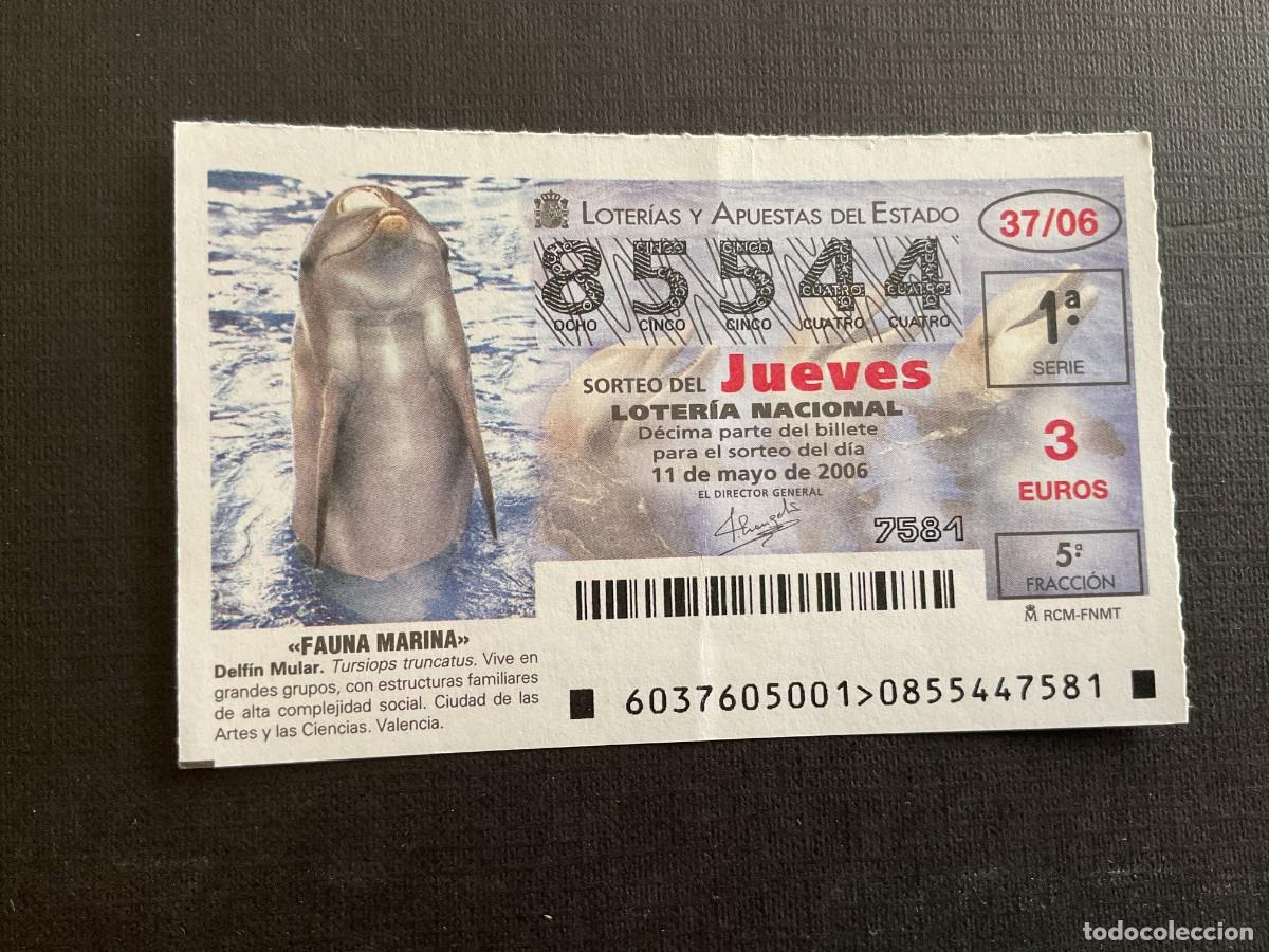 Nationale spanische Lotterie: DECIMO LOTERIA JUEVES N&ordm; 85544 SORTEO 37 A&Ntilde;O 2006