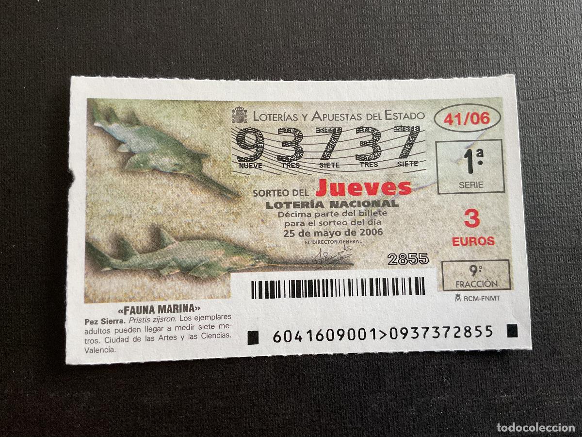 Lotaria Nacional: DECIMO LOTERIA JUEVES N&ordm; 93737 SORTEO 41 A&Ntilde;O 2006