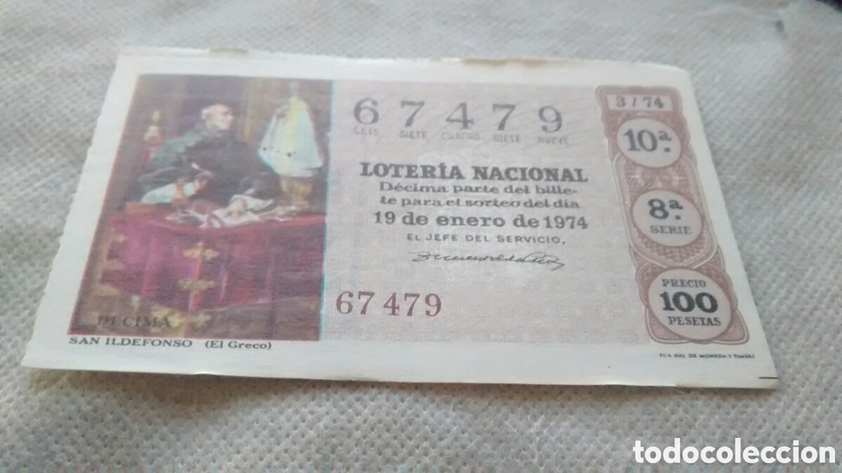 Lotaria Nacional: DECIMO DE LA LOTERIA NACIONAL. SORTEO 19 ENERO 1974 3/74 SAN ILDEFONSO. EL GRECO