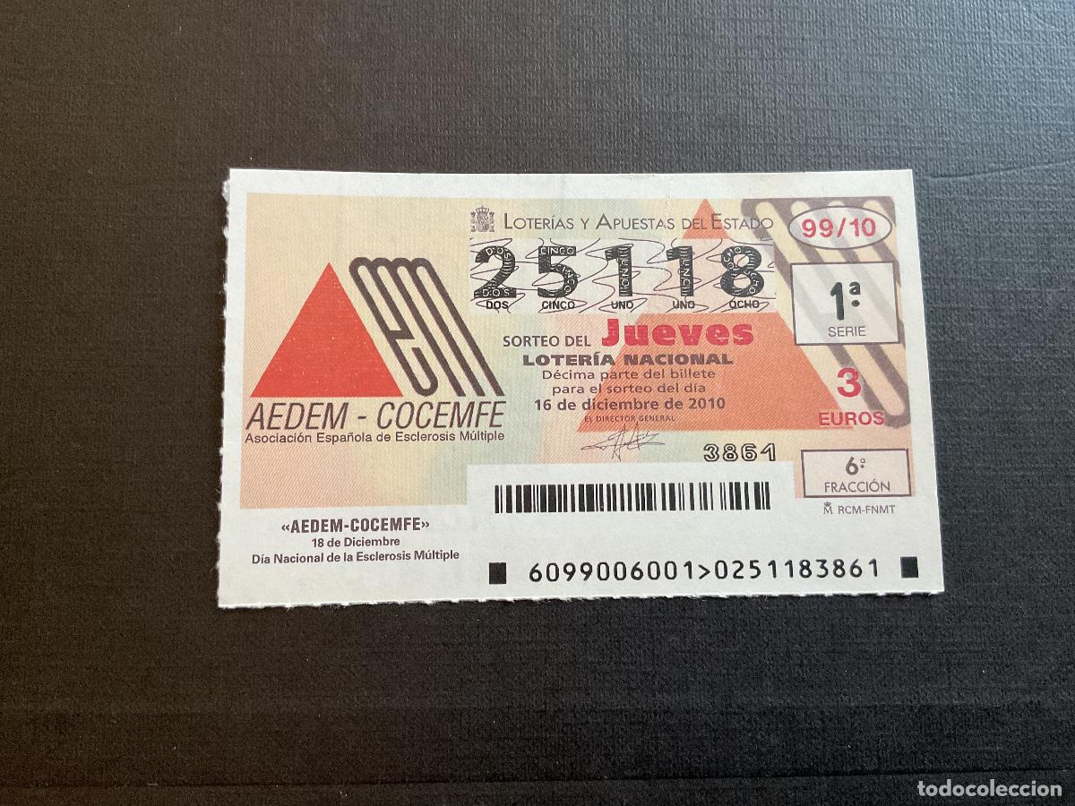 Loterie Nationale: DECIMO LOTERIA JUEVES N&ordm; 25118 SORTEO 99 A&Ntilde;O 2010