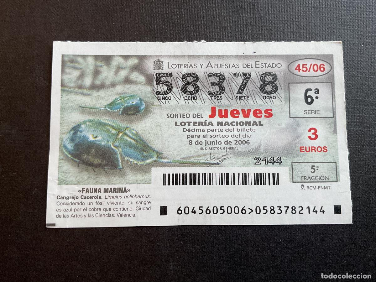 National Spanish Lottery: DECIMO LOTERIA JUEVES N&ordm; 58378 SORTEO 45 A&Ntilde;O 2006