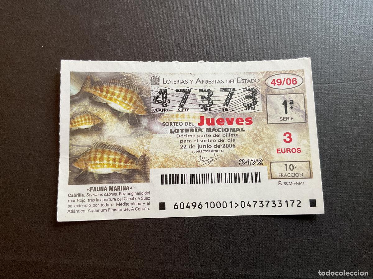 National Spanish Lottery: DECIMO LOTERIA JUEVES N&ordm; 47373 SORTEO 49 A&Ntilde;O 2006