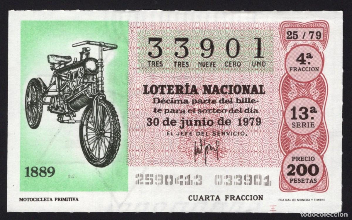 National Spanish Lottery: L. Nacional 30 Junio 1979. Motocicleta Primitiva. N&ordm; 33901. Admon. 110 La Estrella. Madrid. Desapar