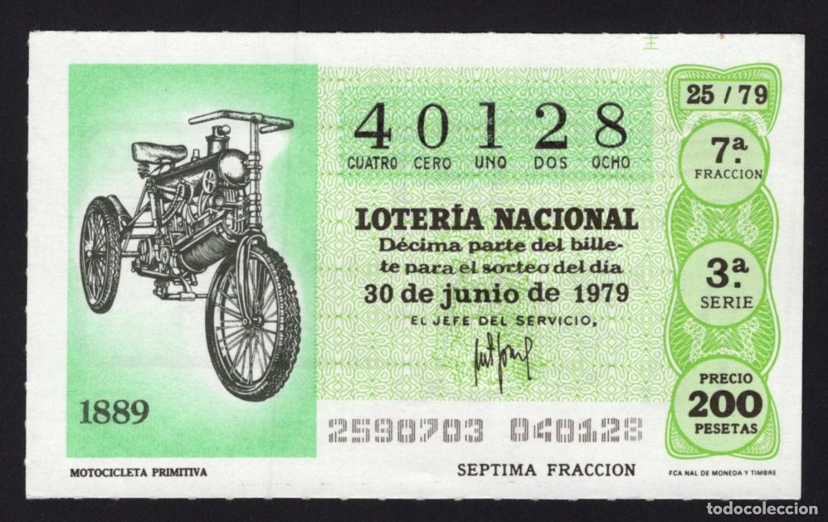 National Spanish Lottery: L. Nacional 30 Junio de 1979. Motocicleta Primitiva. N&ordm; 40128. Admon. 92. Madrid.