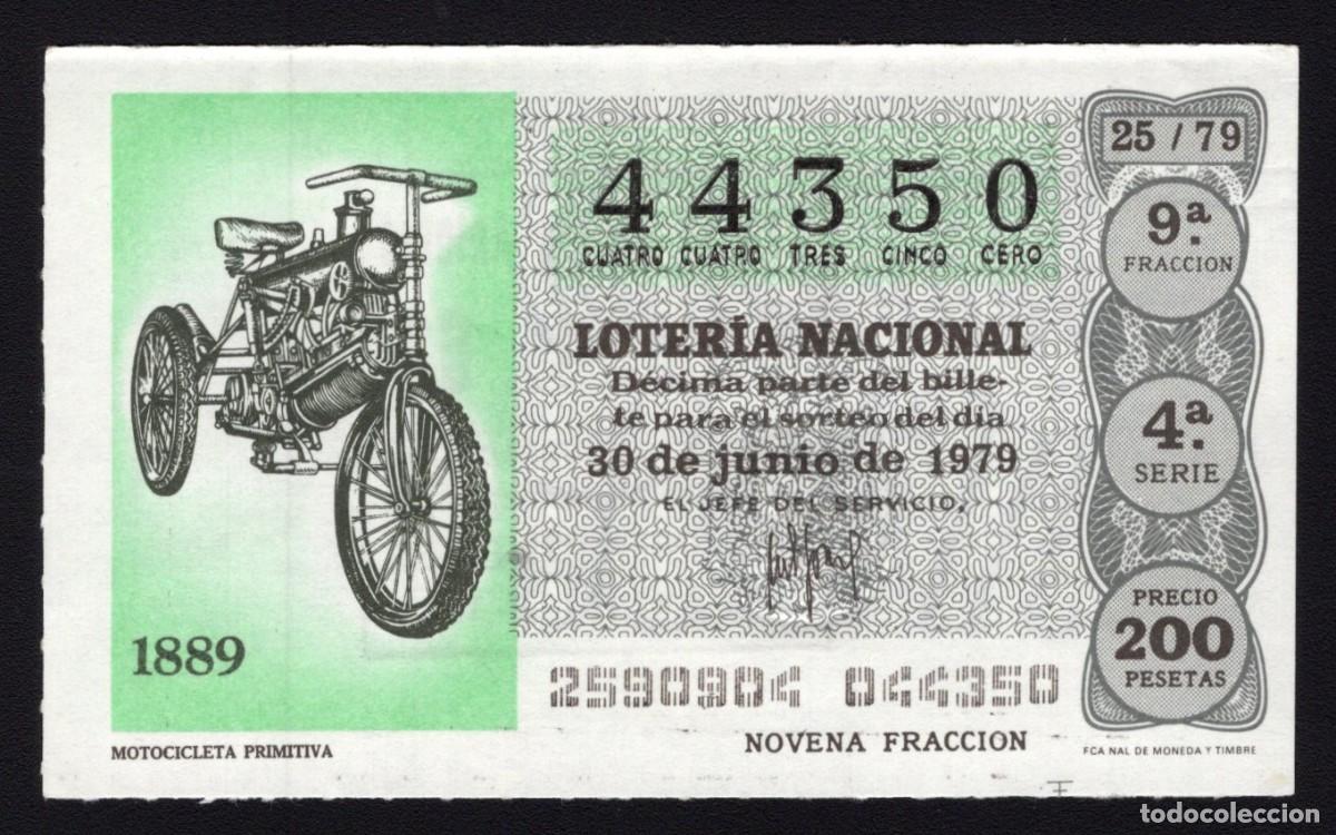 Nationale spanische Lotterie: L. Nacional 30 Junio de 1979. Motocicleta Primitiva. N&ordm; 44350. Admon. 61. Madrid.
