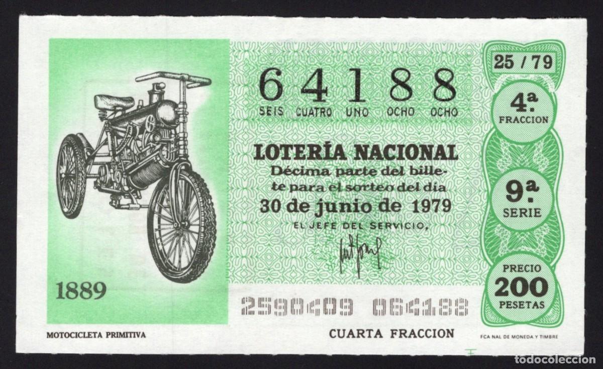 Nationale spanische Lotterie: L. Nacional 30 Junio 1979. Motocicleta Primitiva. N&ordm; 64188. Admon 2 Sonsoles. &Aacute;vila. Desaparecida.
