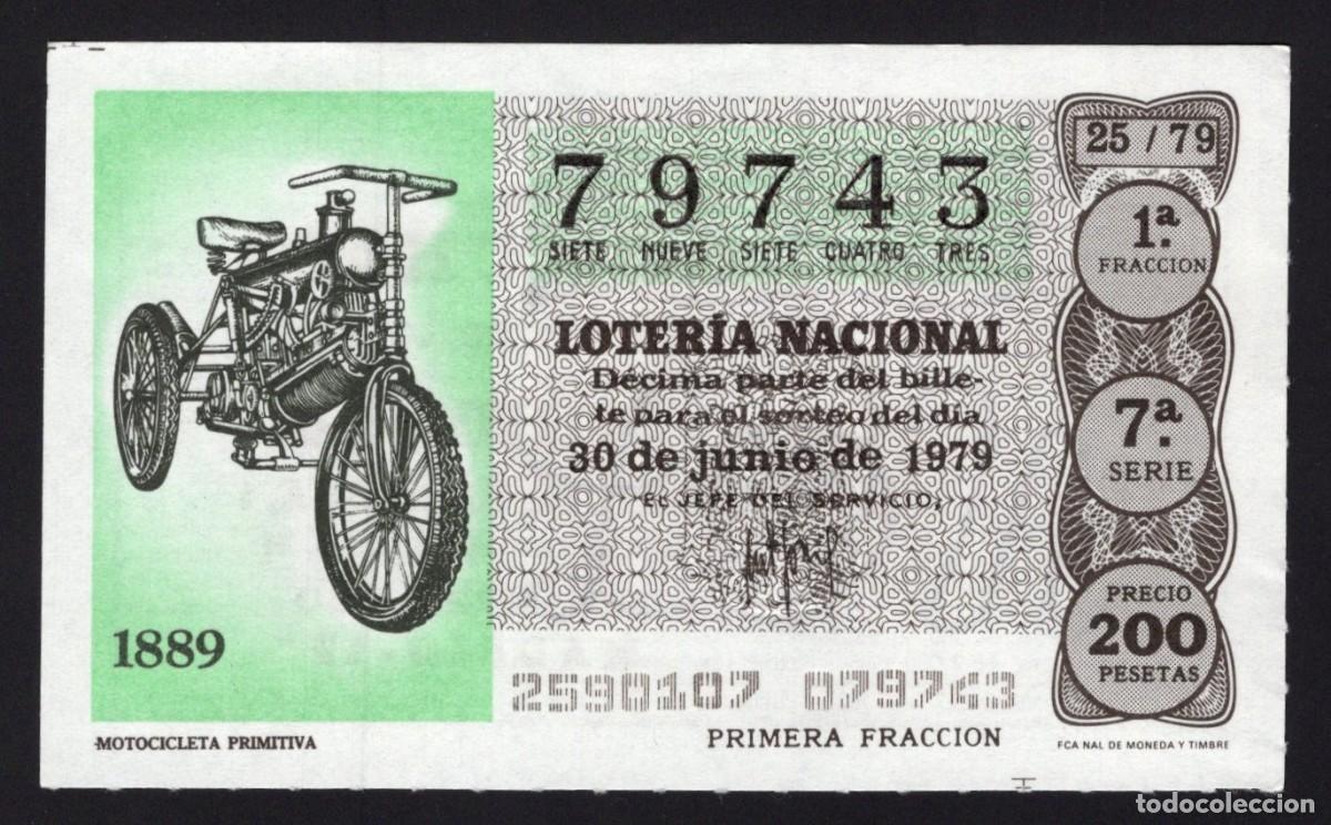 Nationale spanische Lotterie: L. Nacional 23 Junio 1979. Motocicleta Primitiva. N&ordm; 79743. Admon n&ordm; 12. Conchita. Madrid. Desaparec