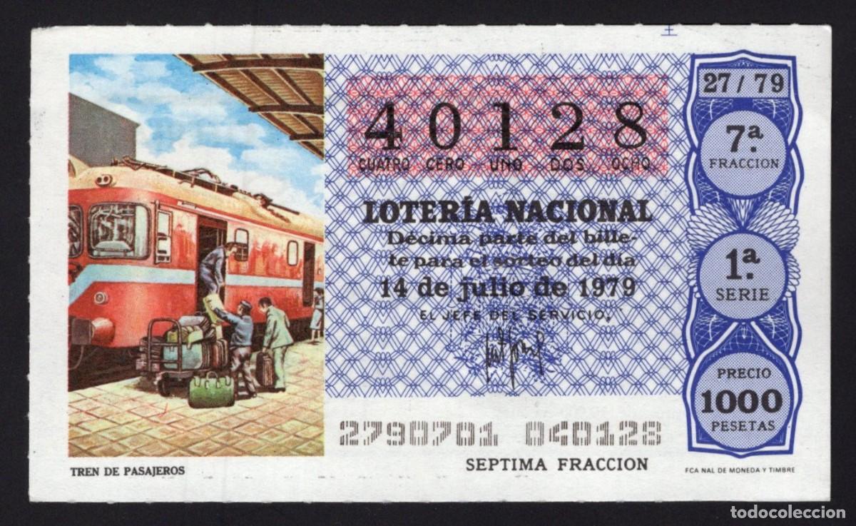 National Spanish Lottery: L. Nacional 14 Julio 1979. Tren Pasajeros. N&ordm; 40128. Admon n&ordm; 92. Madrid.