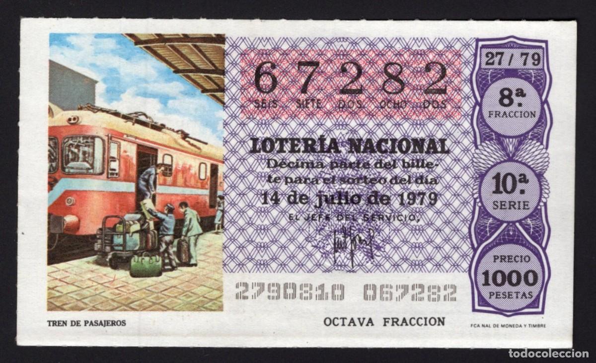 National Spanish Lottery: L. Nacional 14 Julio 1979. Tren Pasajeros. N&ordm; 67282. Admon 2 Sonsoles. &Aacute;vila. Desaparecida.