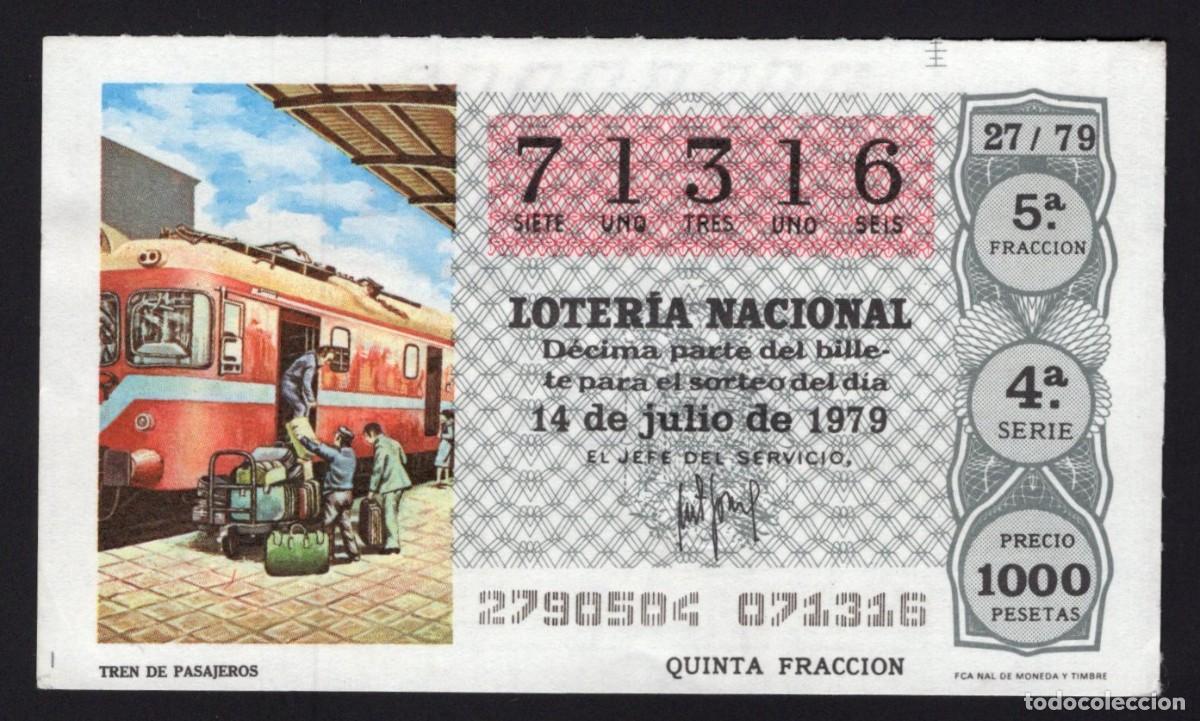 National Spanish Lottery: L. Nacional 14 Julio 1979. Tren Pasajeros. N&ordm; 71316. Admon n&ordm; 12 Conchita. Madrid. Desaparecida.