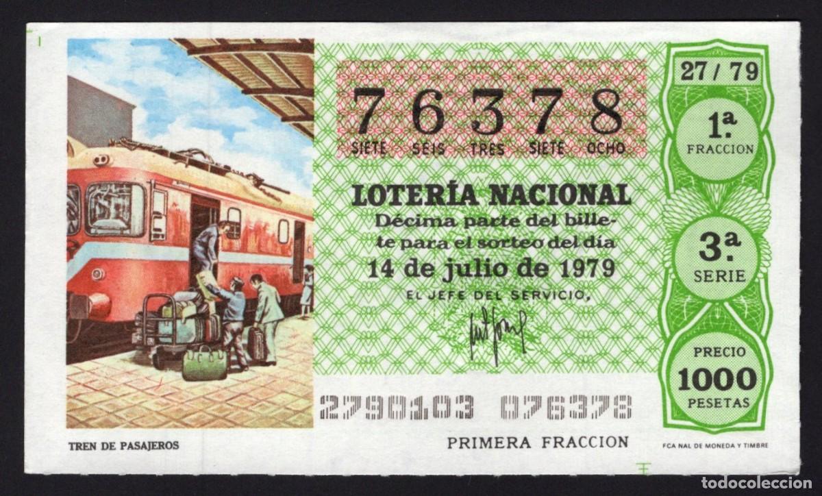 National Spanish Lottery: L. Nacional 14 Julio 1979. Tren Pasajeros. N&ordm; 76378. Admon n&ordm; 12 Conchita. Madrid. Desaparecida.