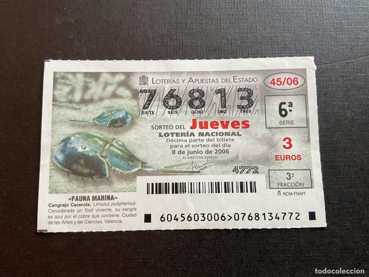 National Spanish Lottery: DECIMO LOTERIA JUEVES N&ordm; 76813 SORTEO 45 A&Ntilde;O 2006