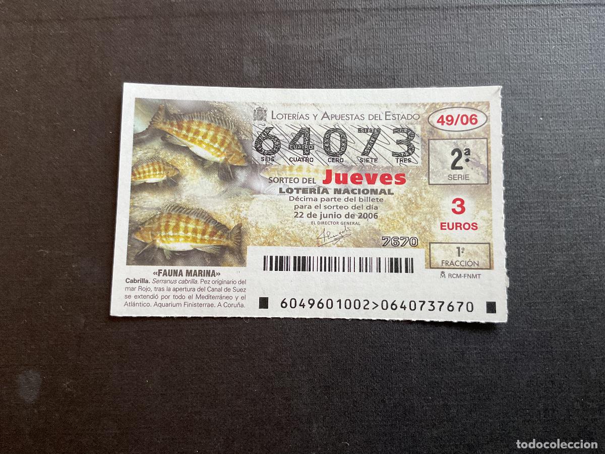 National Spanish Lottery: DECIMO LOTERIA JUEVES N&ordm; 64073 SORTEO 49 A&Ntilde;O 2006