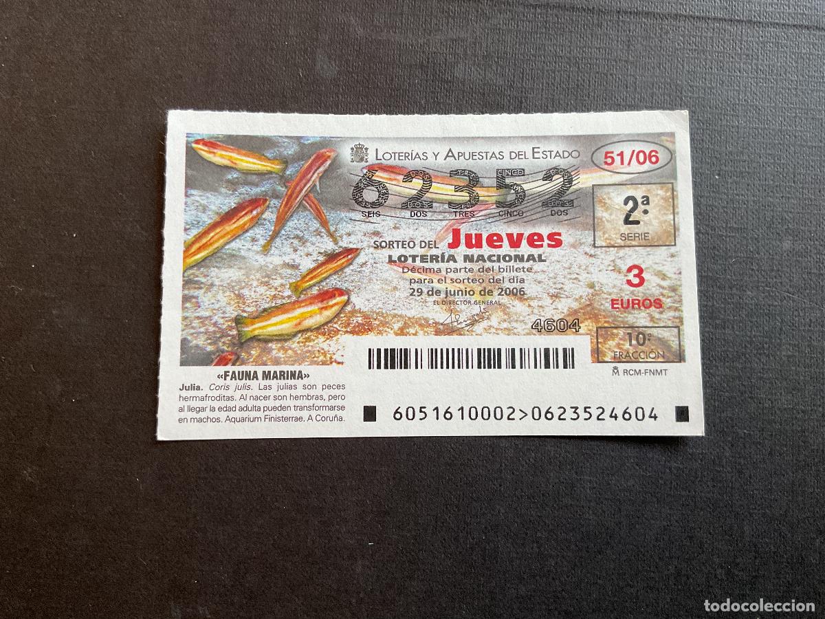 National Spanish Lottery: DECIMO LOTERIA JUEVES N&ordm; 62352 SORTEO 51 A&Ntilde;O 2006