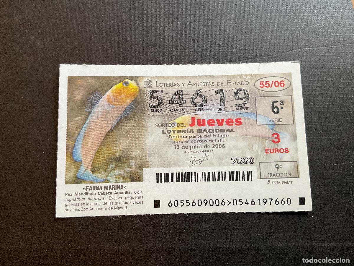 National Spanish Lottery: DECIMO LOTERIA JUEVES N&ordm; 54619 SORTEO 55 A&Ntilde;O 2006