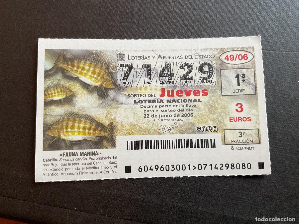 National Spanish Lottery: DECIMO LOTERIA JUEVES N&ordm; 71429 SORTEO 49 A&Ntilde;O 2006
