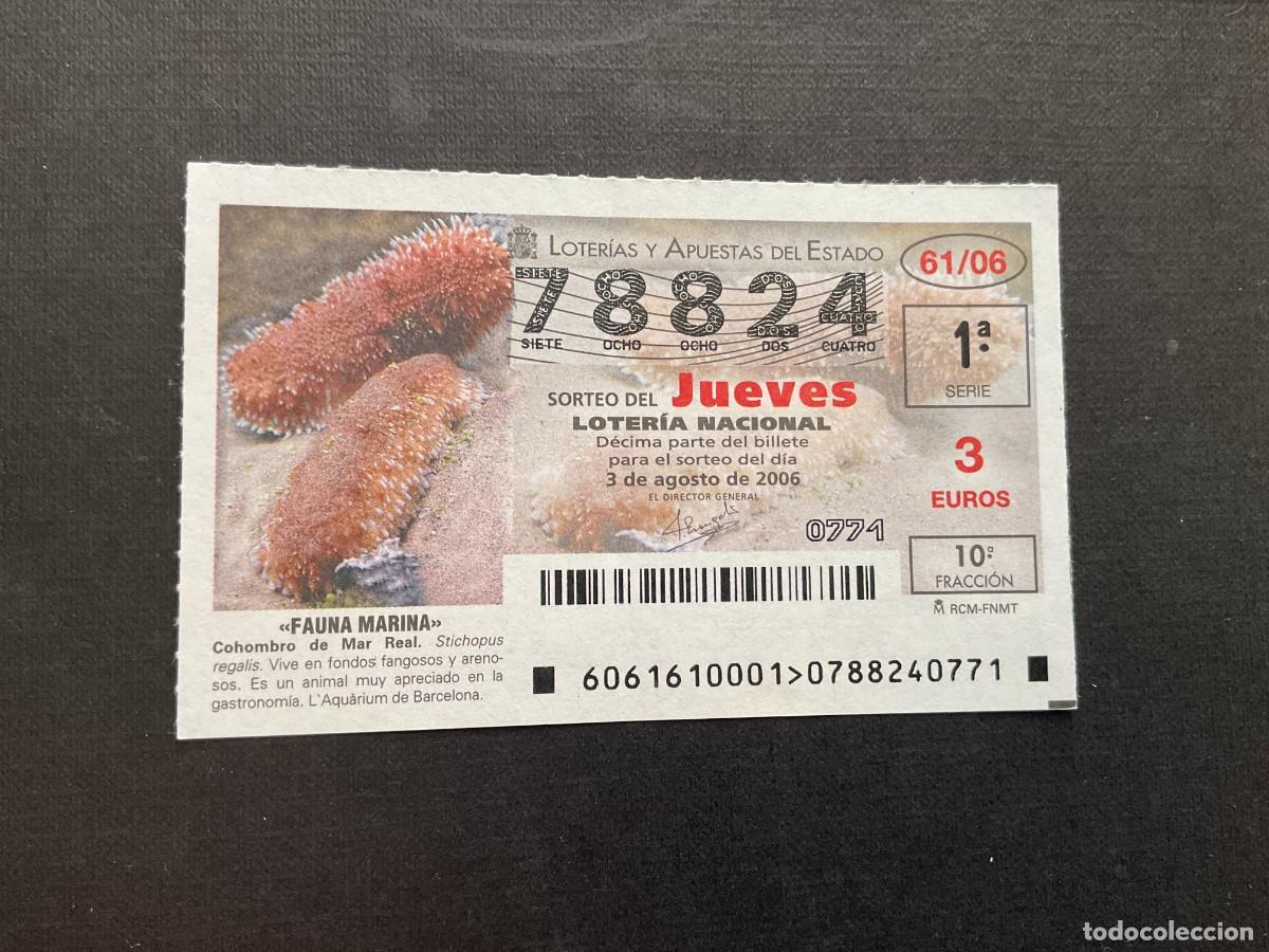 National Spanish Lottery: DECIMO LOTERIA JUEVES N&ordm; 78824 SORTEO 61 A&Ntilde;O 2006