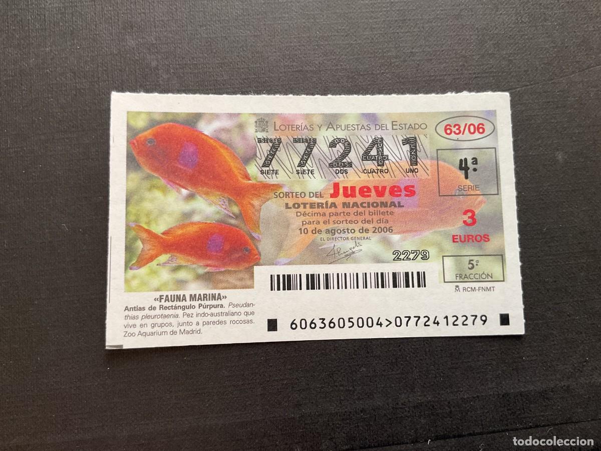 National Spanish Lottery: DECIMO LOTERIA JUEVES N&ordm; 77241 SORTEO 63 A&Ntilde;O 2006