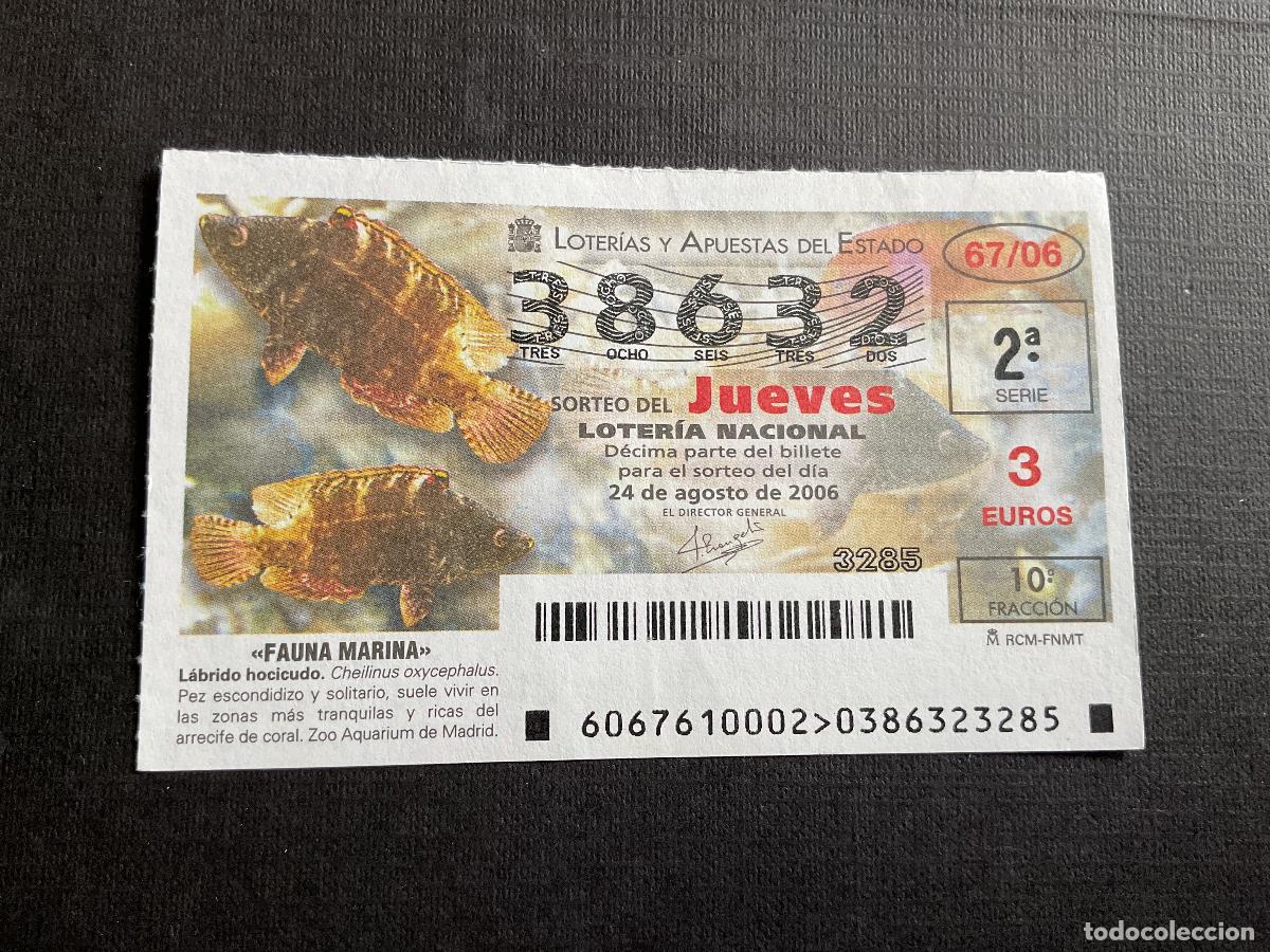 National Spanish Lottery: DECIMO LOTERIA JUEVES N&ordm; 38632 SORTEO 67 A&Ntilde;O 2006