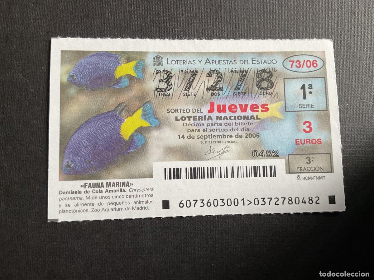 National Spanish Lottery: DECIMO LOTERIA JUEVES N&ordm; 37278 SORTEO 73 A&Ntilde;O 2006