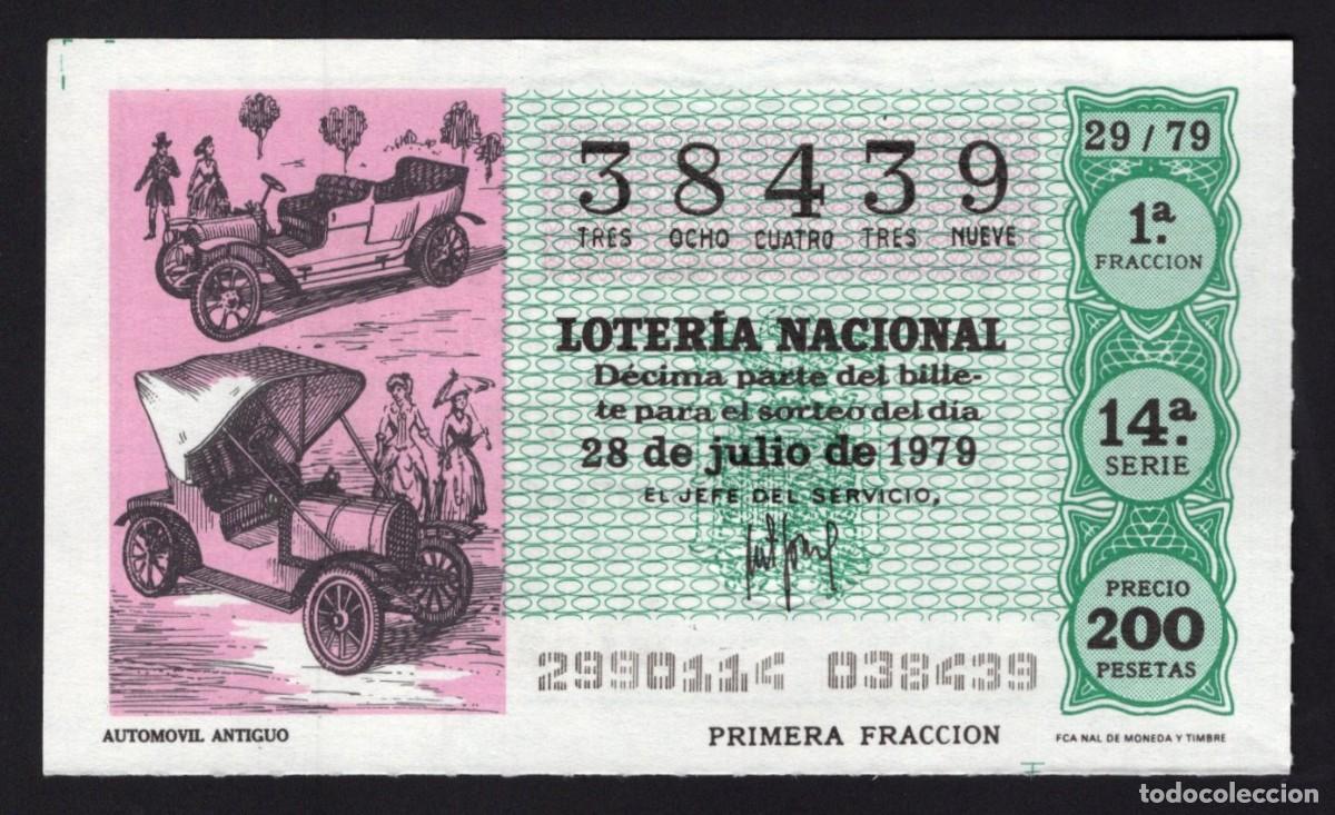 National Spanish Lottery: L. Nacional 28 Julio de 1979. Automovil moderno. n&ordm; 38439. Admon n&ordm; 12 Conchita. Madrid. Desaparecid