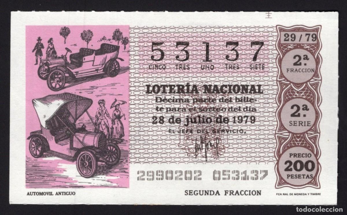 National Spanish Lottery: L. Nacional 28 Julio de 1979. Autom&oacute;vil moderno. n&ordm; 53137. Admon Sonsoles. &Aacute;vila. Desaparecida.