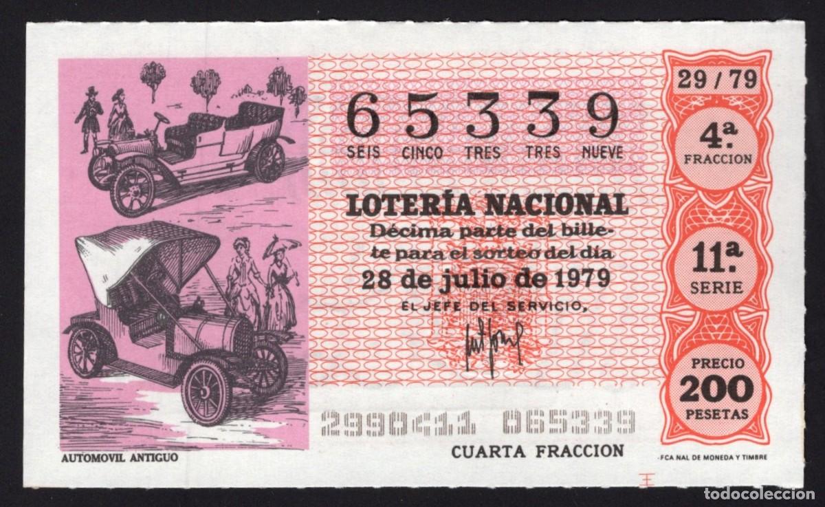 National Spanish Lottery: L. Nacional 28 Junio 1979. Autom&oacute;vil Antiguo. N&ordm; 65339. Admon 90 As de Oros. Madrid.