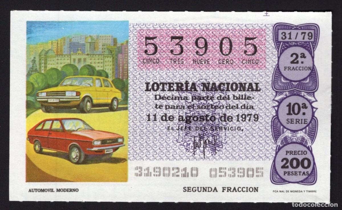 National Spanish Lottery: L . Nacional 11 Agosto 1979. Autom&oacute;vil Moderno. N&ordm; 53905. Admon n&ordm; 12. Conchita. Madrid. Desaparecid