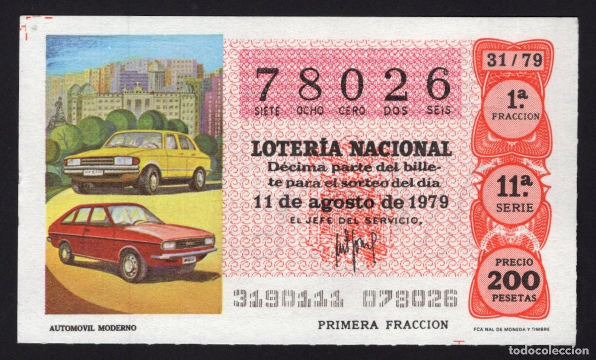 National Spanish Lottery: L . Nacional 11 Agosto 1979. Autom&oacute;vil Moderno. N&ordm; 78026. Admon n&ordm; 12. Conchita. Madrid. Desaparecid