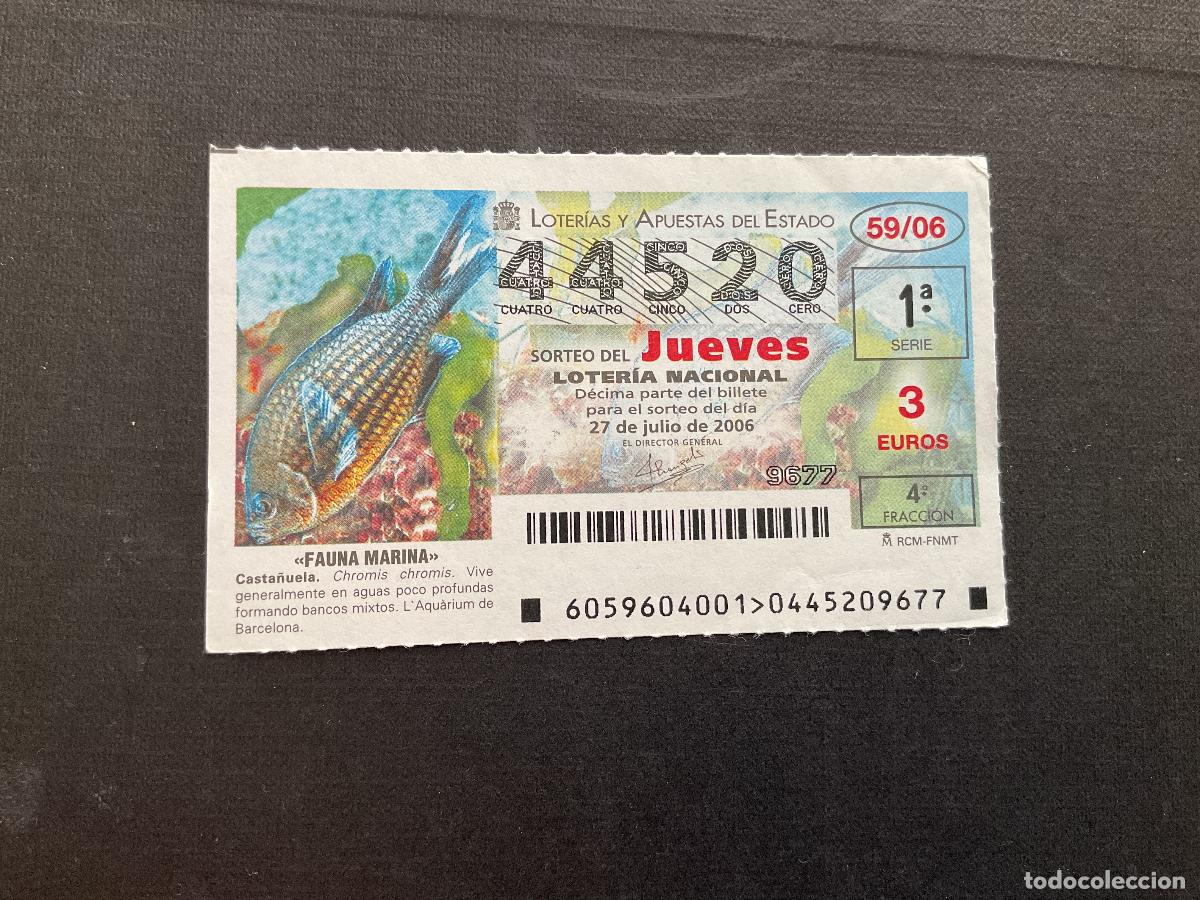 National Spanish Lottery: DECIMO LOTERIA JUEVES N&ordm; 44520 SORTEO 59 A&Ntilde;O 2006