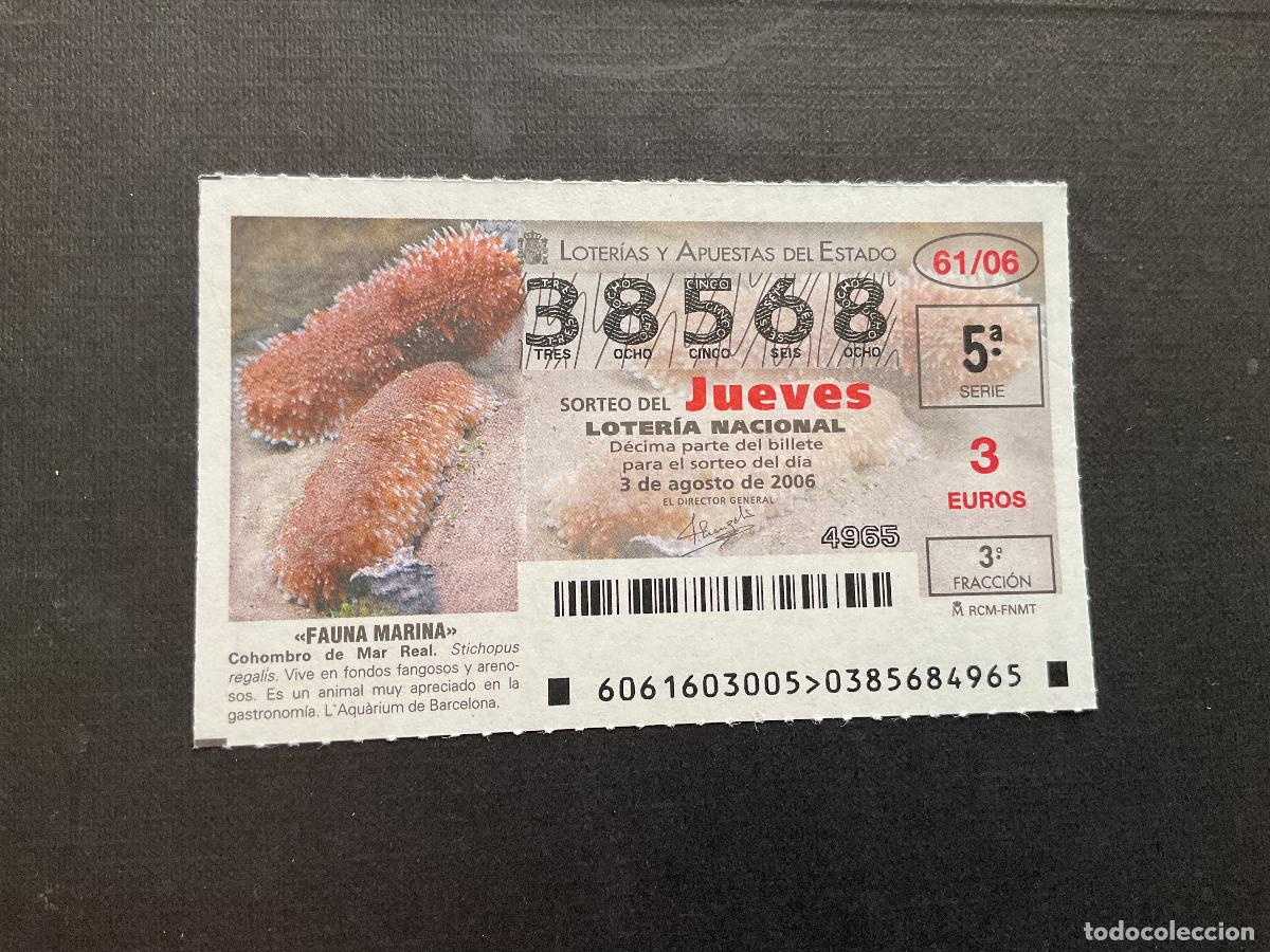 National Spanish Lottery: DECIMO LOTERIA JUEVES N&ordm; 38568 SORTEO 61 A&Ntilde;O 2006