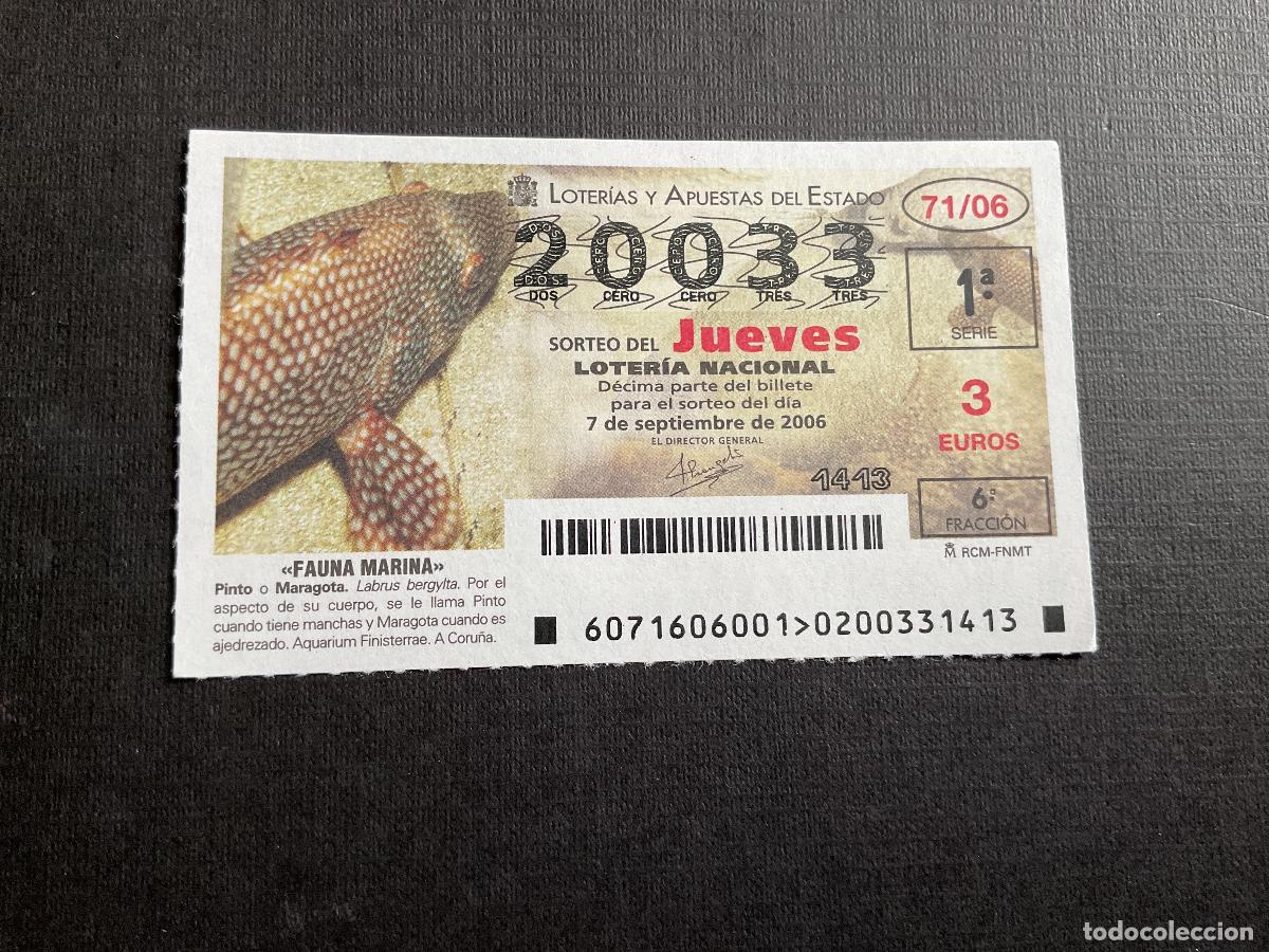 National Spanish Lottery: DECIMO LOTERIA JUEVES N&ordm; 20033 SORTEO 71 A&Ntilde;O 2006