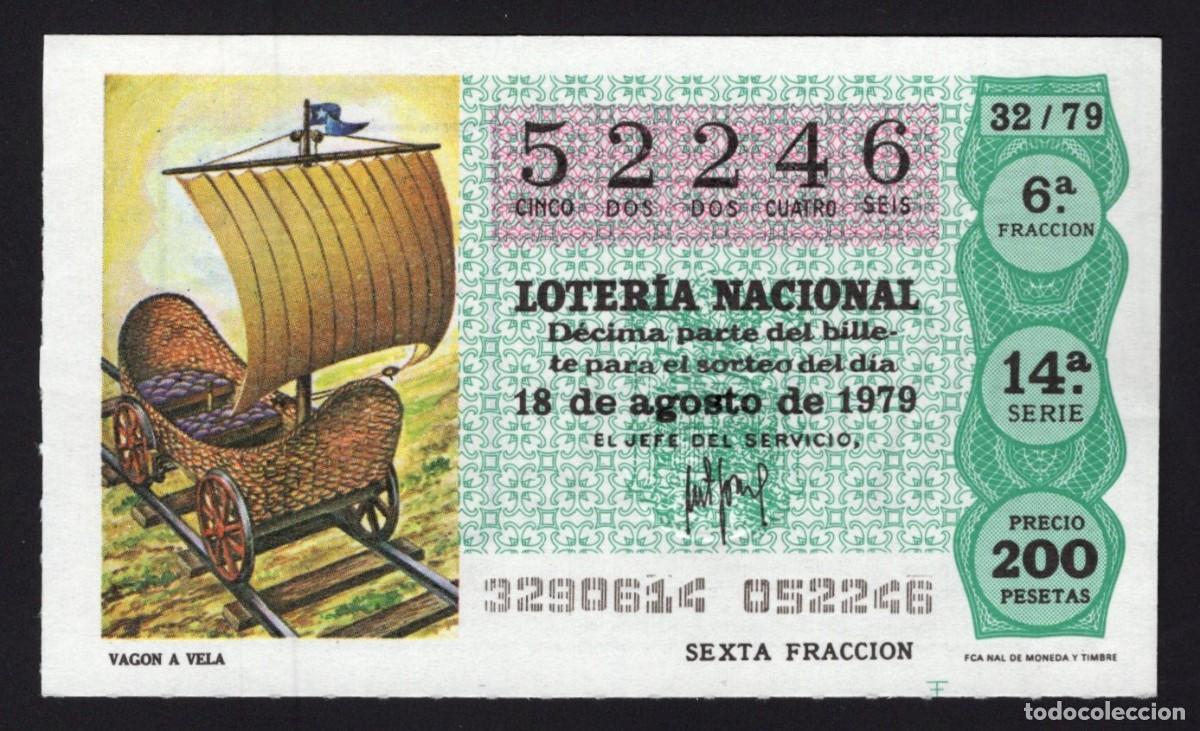 National Spanish Lottery: L. Nacional 18 de Agosto 1979. Vag&oacute;n a Vela. N&ordm; 52246. Admon 2 Sonsoles. &Aacute;vila. Desaparecida