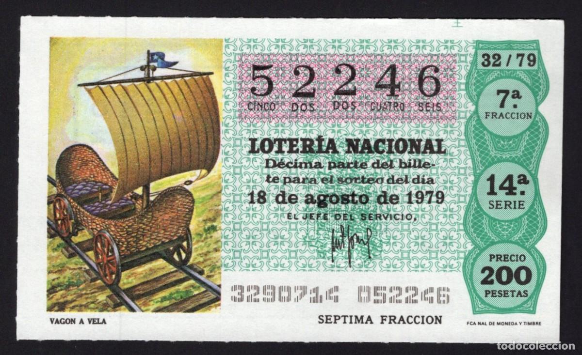 National Spanish Lottery: L. Nacional 18 de Agosto 1979. Vag&oacute;n a Vela. N&ordm; 52246. Admon 2 Sonsoles. &Aacute;vila. Desaparecida