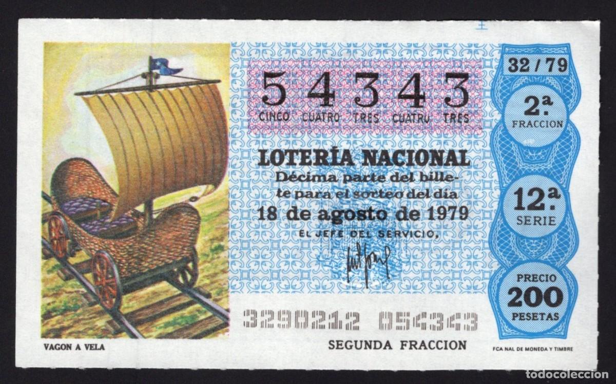 National Spanish Lottery: L. Nacional 18 Agosto 1986. Vag&oacute;n a Vela. N&ordm; 54343. Admon 125 La Pica en Flandes. Madrid. Cambio dom