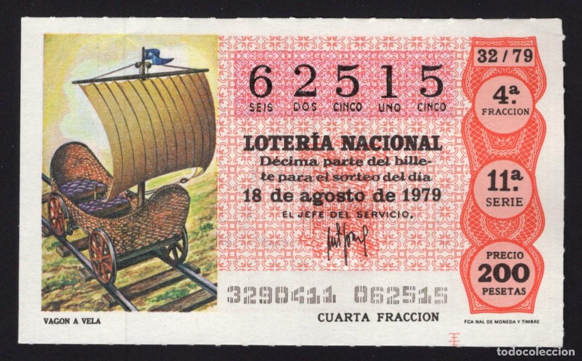 National Spanish Lottery: L. Nacional 18 Agosto 1986. Vag&oacute;n a Vela. N&ordm; 62515. Admon 17 Loteria Aurea. Madrid. Desaparecida.