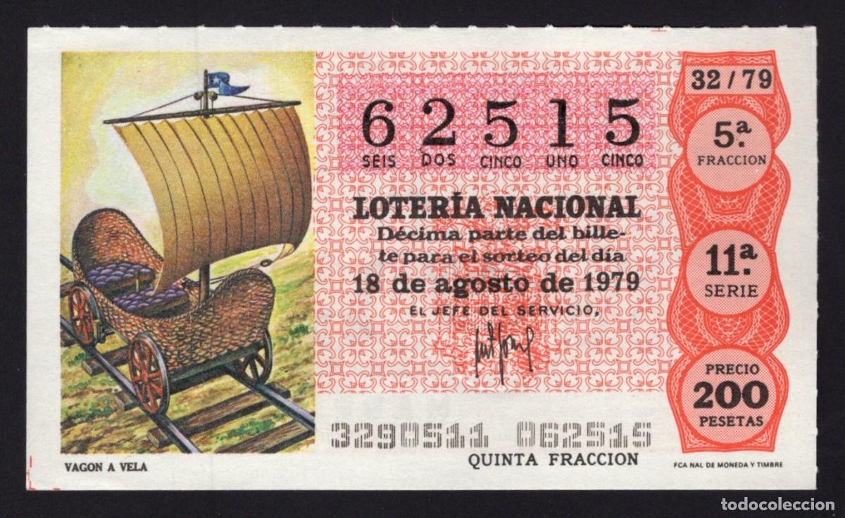 National Spanish Lottery: L. Nacional 18 Agosto 1986. Vag&oacute;n a Vela. N&ordm; 62515. Admon 17 Loteria Aurea. Madrid. Desaparecida.